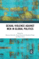 Interventions- Sexual Violence Against Men in Global Politics