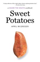 Savor the South Cookbooks- Sweet Potatoes