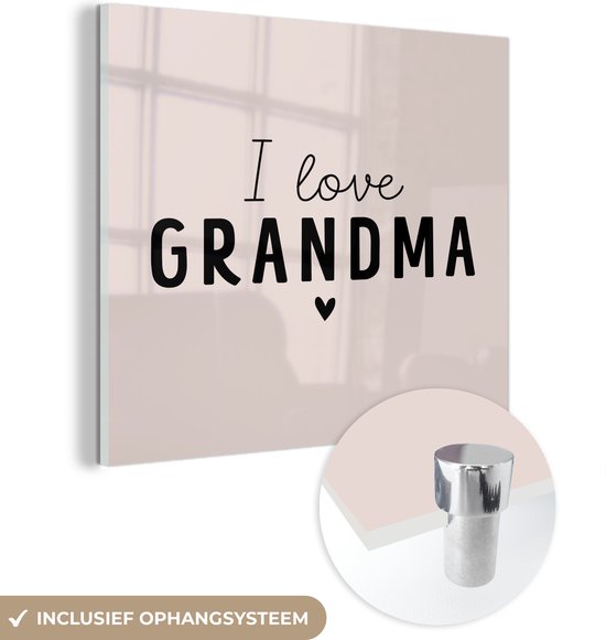 Quotes - I love grandma - Oma - Spreuken