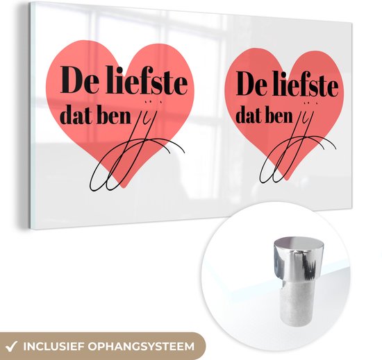 MuchoWow® Glasschilderij 80x40 cm - Schilderij acrylglas - Quotes - Liefde - De liefste dat ben jij - Spreuken - Foto op glas - Schilderijen