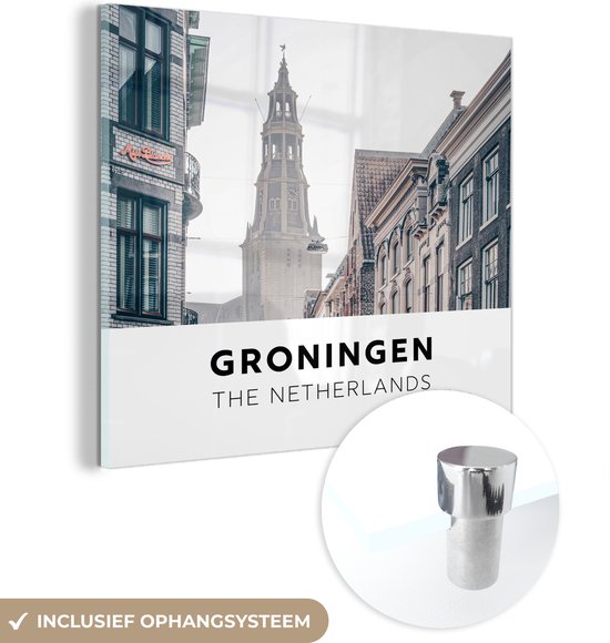 MuchoWow® Glasschilderij 20x20 cm - Schilderij acrylglas - Nederland - Groningen - Toren - Foto op glas - Schilderijen