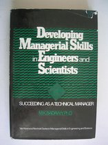 Developing Managerial Skills in engineers and scientists
