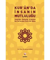 Kuran'da İnsanın Mutluluğu