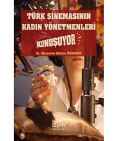 Türk Sinemasının Kadın Yönetmenleri Konuşuyor