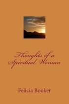 Thoughts of a Spiritual Woman