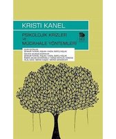 Psikolojik Krizler ve Müdahale Yöntemleri