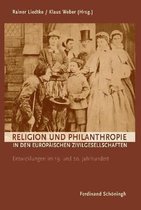 Religion Und Philanthropie in Den Europaischen Zivilgesellschaften