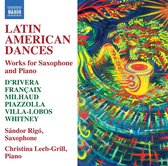 Sandor Rigo - Christina Leeb-Grill - Latin American Dances - Works For Saxophone And Pi (CD)