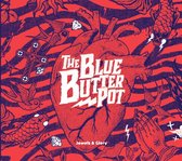 The Blue Butter Pot - Jewels & Glory (CD)