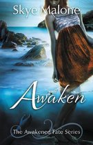 Awakened Fate- Awaken