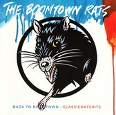 The Boomtown Rats - Back To Boomtown: Classic Rats Hits (CD)