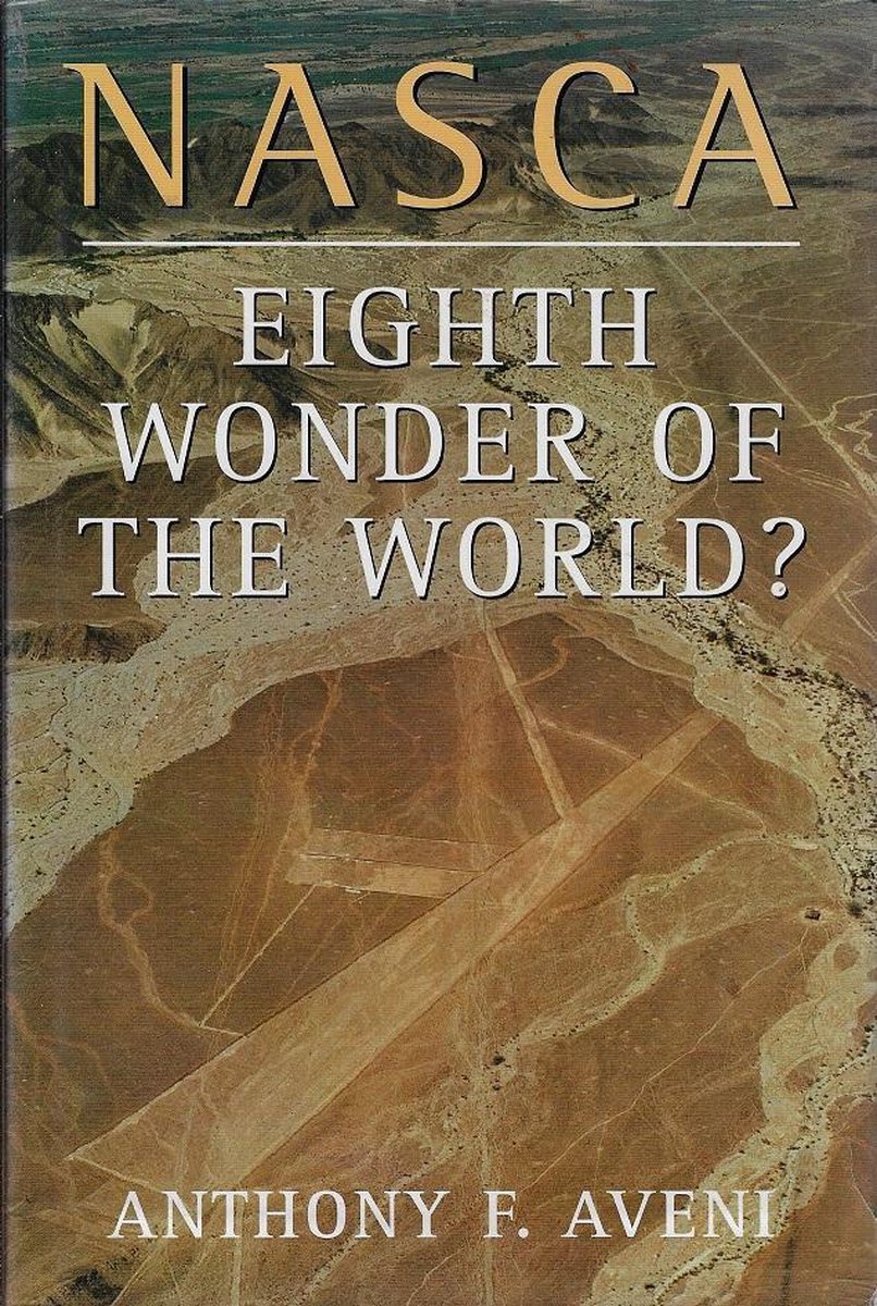 Omslag van Nasca, eight wonder of the world?