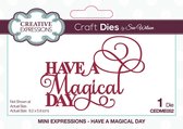 Creative Expressions Stans - 'Have A Magical Day' - 5,9cm x 8,2cm