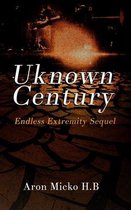 Endless Extremity- Unknown Century