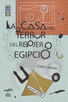 La casa del terror del relojero egipcio