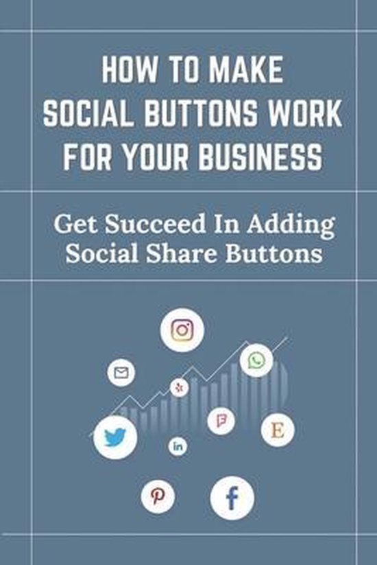 How To Make Social Buttons Work For Your Business - cover