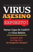 Anonymous Truth Leaks- VIRUS ASESINO Expuesto!