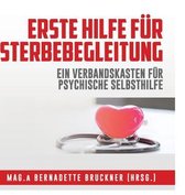 Erste Hilfe fur Sterbebegleitung