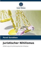 Juristischer Nihilismus