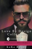 Love by Design- Love By Design Collection