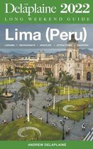 De Delaplaine 2022 Long Weekend Guide voor Lima (Peru), met een stadsgezicht en de tekst 'Lima (Peru)' en 'Andrew Delaplaine'.