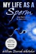 My Life as a Sperm