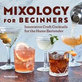 Mixology for Beginners