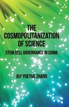 The Cosmopolitanization of Science