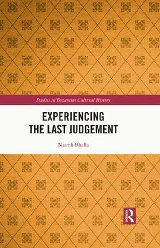 Studies in Byzantine Cultural History - Experiencing the Las ... - cover