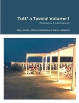 Tutt* a Tavola! Volume 1