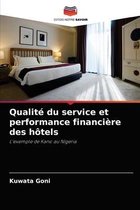 Qualité du service et performance financière des hôtels