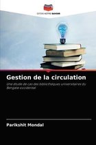 Gestion de la circulation