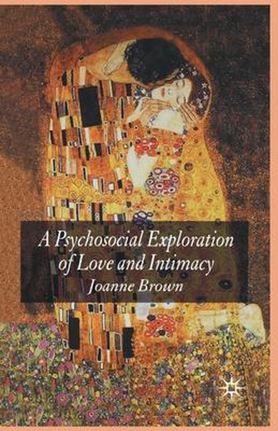 A Psychosocial Exploration of Love and Intimacy - cover
