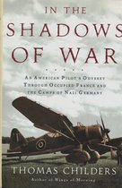 In the Shadows of War