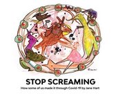 Stop Screaming
