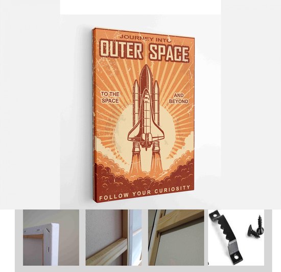 Vintage poster with shuttle launch on grunge background. Space theme. Motivational poster. - Modern Art Canvas - Vertical - 332839385 - 115*75 Vertical