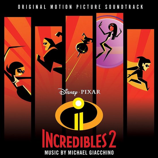 Michael Giacchino - Incredibles 2 (Original Motion Picture Soundtrack) (CD) (Original Soundtrack)