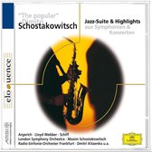 London Symphony Orchestra, Radio-Sinfonie-orchester Frankfurt - The Popular Schostakowitsch/Jazz-Suite & Highlights (CD)