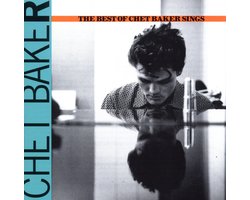 Chet Baker - The Best Of Chet Baker Sings (CD)