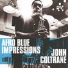 John Coltrane - Afro Blue Impressions (2 CD) (Expanded Edition) (Remastered)