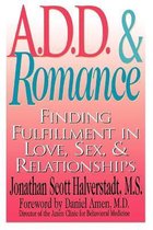 A.D.D and Romance
