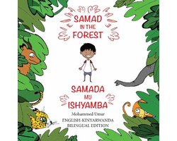 Samad in the Forest (English-Kinyarwanda Bilingual Edition)