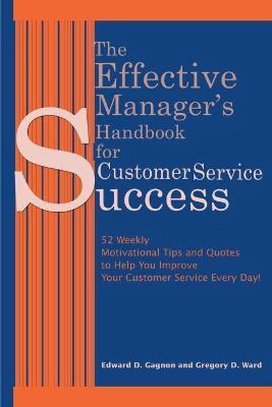 The Effective Manager's Handbook for Customer Service Succes ... - cover