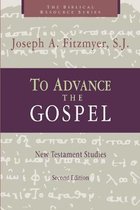 To Advance the Gospel