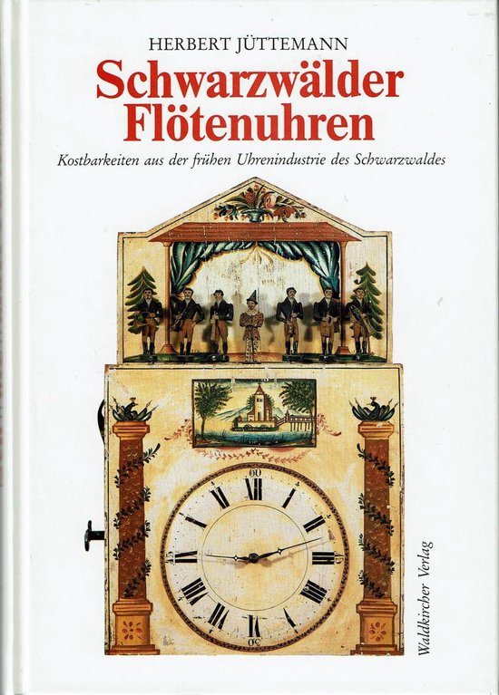 Schwarzwaelder Floetenuhren - cover