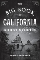 Big Book of Ghost Stories-The Big Book of California Ghost Stories