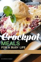 Crockpot Meals for a Busy Life