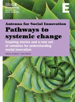 Antenna for Social Innovation: Pathways to Systemic Change