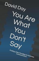 You Are What You Don't Say
