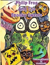 Philip Frog and the Spooky Sweets